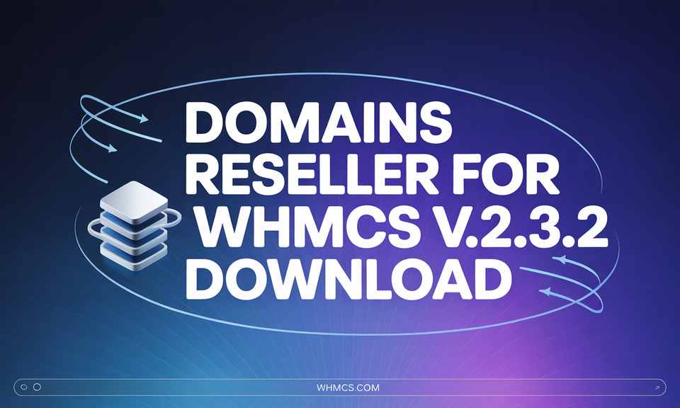Domains Reseller For WHMCS v2.3.2